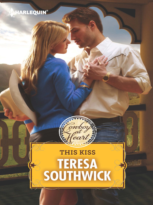 Title details for This Kiss by Teresa Southwick - Available